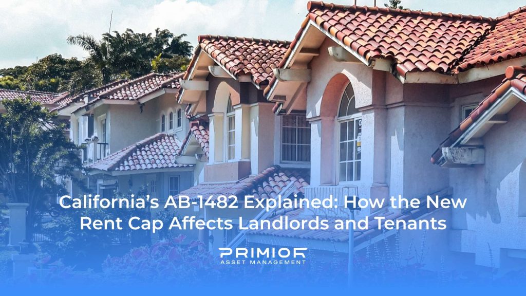 Rent Cap AB-1482 explained california rent control primior